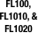 FL100, FL1010, & FL1020